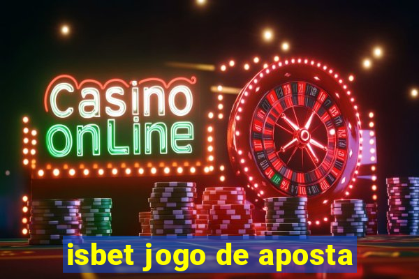 isbet jogo de aposta